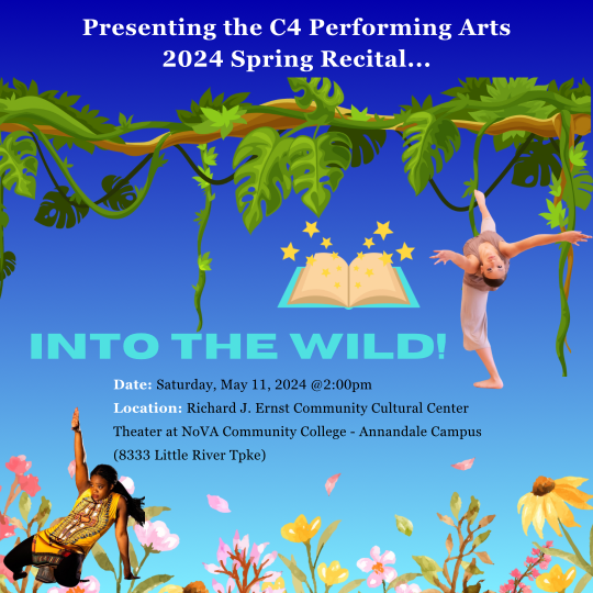 C4 Spring Recital: Into the Wild!